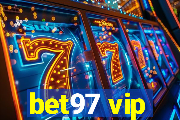 bet97 vip